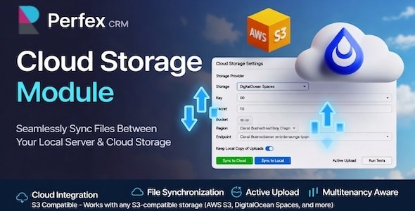 Cloud Storage Module for Perfex CRM – S3 Compatible Sync and Active Upload V.1.0.0
